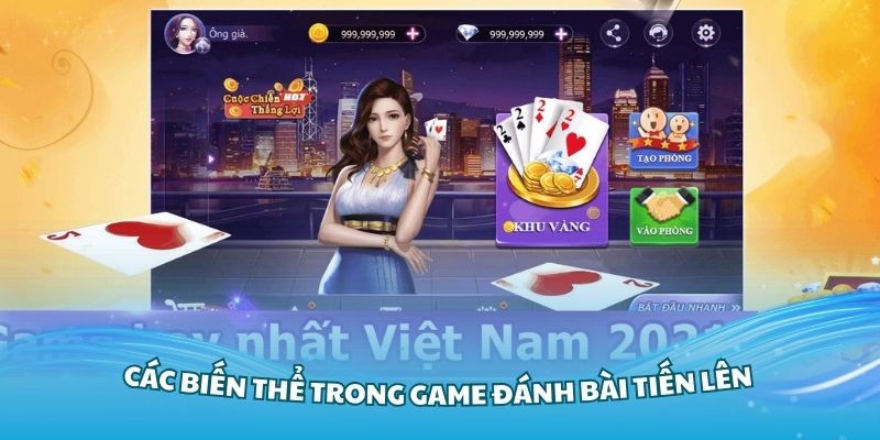 Các biến thể trong game đánh bài tiến lên mà bạn cần nhớ